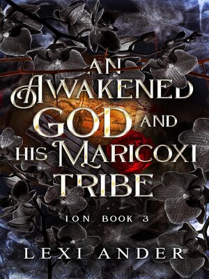cover image of An Awakened God and His Maricoxi Tribe